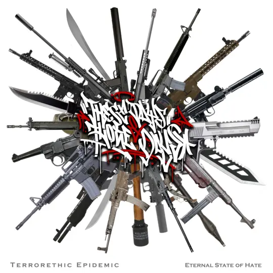 TERRORETHIC EPIDEMIC – ETERNAL STATE OF HATE